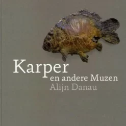 Westerlaan Publisher Karper En Andere Muzen - Alijn Danau
